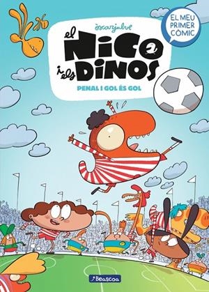 El Nico i els dinos 3 - Penal i gol és gol | 9788448870119 | Julve, Òscar | Botiga online La Carbonera