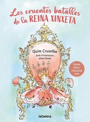 Les cruentes batalles de la reina Xinxeta | 9788424676001 | Cruselles Alberch, Quim | Botiga online La Carbonera