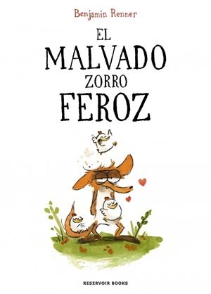 El malvado zorro feroz | 9788419437600 | Renner, Benjamin | Botiga online La Carbonera