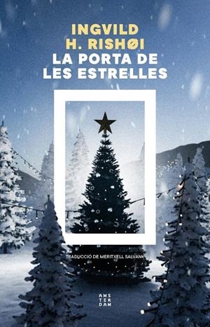 La porta de les estrelles | 9788419960450 | Hedemann Rishøi, Ingvild | Botiga online La Carbonera