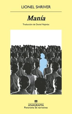 Manía | 9788433948076 | Shriver, Lionel | Botiga online La Carbonera