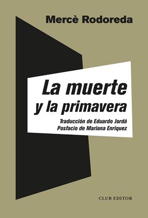 La muerte y la primavera | 9788473293495 | Rodoreda, Mercè | Botiga online La Carbonera