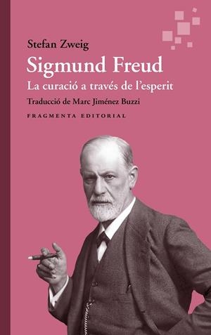 Sigmund Freud | 9791387548117 | Zweig, Stefan | Botiga online La Carbonera