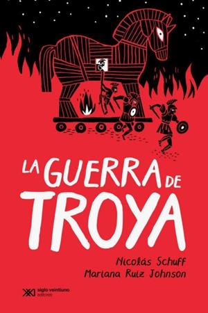 LA GUERRA DE TROYA | 9788432321641 | SCHUFF, NICOLÁS