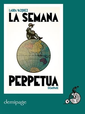 LA SEMANA PERPETUA | 9788412820553 | VAZQUEZ, LAURA | Botiga online La Carbonera