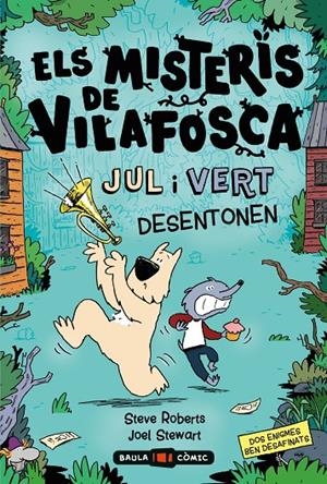 Els misteris de Vilafosca. JUL i VERT desentonen | 9788447955107 | Roberts, Steve/Stewart, Joel | Botiga online La Carbonera