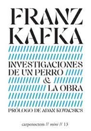 Investigaciones de un perro & La obra | 9788412929348 | Kafka, Franz | Botiga online La Carbonera