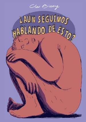 AÚN SEGUIMOS HABLANDO DE ESTO? | 9788410408340 | , CLEO BISSONG