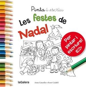 Pinta i escriu Les festes de Nadal | 9788424649722 | Canyelles, Anna | Botiga online La Carbonera