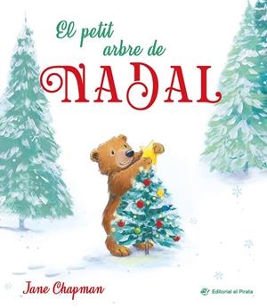 El petit arbre de Nadal | 9788419912404 | Chapman, Jane | Botiga online La Carbonera