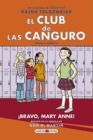 El Club de las Canguro 3: ¡Bravo, Mary Anne! | 9788417708245 | Telgemeier, Raina | Botiga online La Carbonera