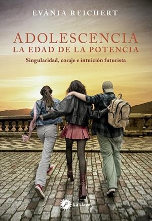 Adolescencia. La edad de la potencia | 9788419350459 | Reichert, Evânia | Botiga online La Carbonera