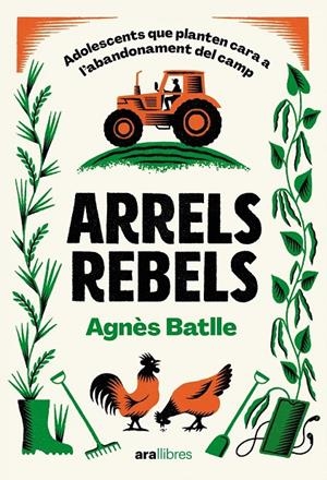Arrels rebels | 9788411731782 | Batlle Cros, Agnès | Botiga online La Carbonera
