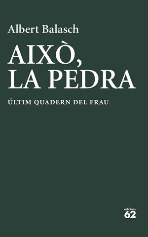 Això, la pedra | 9788429783278 | Balasch Montull, Albert | Botiga online La Carbonera