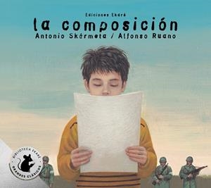 La composición (Especial) | 9791399036879 | Skármeta, Antonio | Botiga online La Carbonera