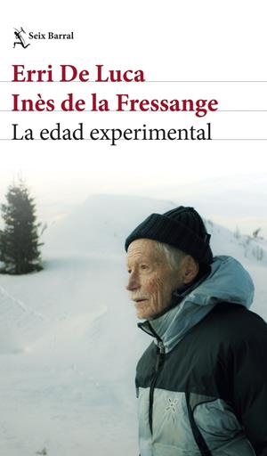La edad experimental | 9788432249402 | Erri De Luca/Fressange, Inès de la | Botiga online La Carbonera