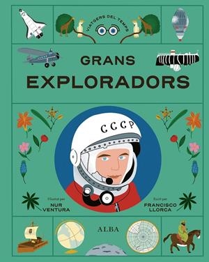 Grans exploradors | 9788411782425 | Llorca, Francisco | Botiga online La Carbonera
