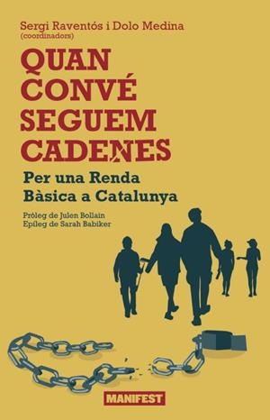 Quan convé seguem cadenes | 9791387872830 | DOLO, MEDINA FOUSSADIER /  Dolo, Medina /  Sergi, Raventós | Botiga online La Carbonera