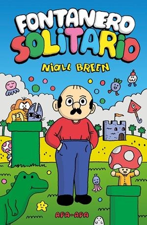 Fontanero solitario | 9788492615520 | Breen, Niall | Botiga online La Carbonera