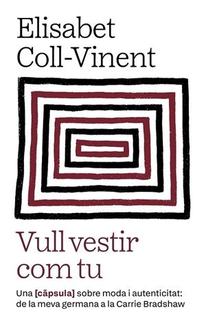 Vull vestir com tu | 9788411731980 | Coll-Vinent Ollé, Elisabet | Botiga online La Carbonera