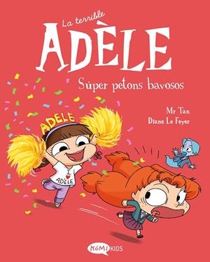 La terrible Adèle 13. Súper petons bavosos | 9791387744168 | Mr Tan | Botiga online La Carbonera