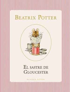 El sastre de Gloucester | 9791387748517 | Potter, Beatrix | Botiga online La Carbonera