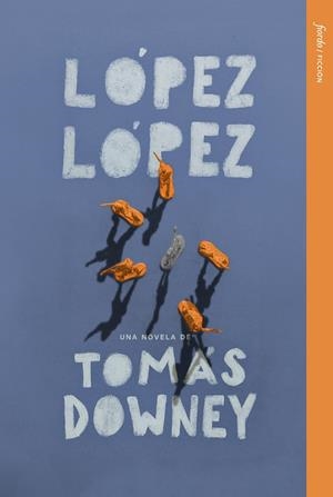 López López | 9788412888959 | Downey, Tomás | Botiga online La Carbonera