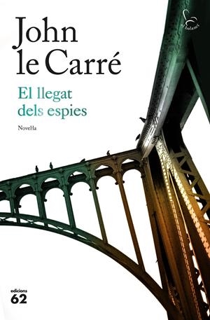 El llegat dels espies | 9788429776393 | le Carré, John | Botiga online La Carbonera