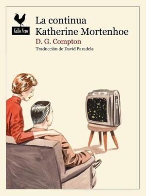 La continua Katherine Mortenhoe | 9788416529728 | Compton, David Guy | Botiga online La Carbonera