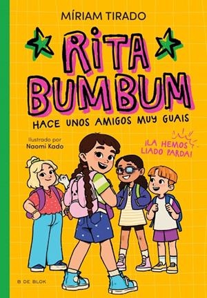 Rita Bumbum 2 - Rita Bumbum hace unos amigos muy guays | 9791387695538 | Tirado, Míriam | Botiga online La Carbonera