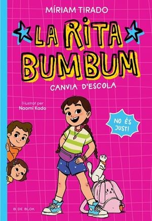 Rita Bumbum 1 - La Rita Bumbum canvia d'escola | 9791387695521 | Tirado, Míriam | Botiga online La Carbonera