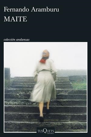 Maite | 9788411077484 | Aramburu, Fernando | Botiga online La Carbonera