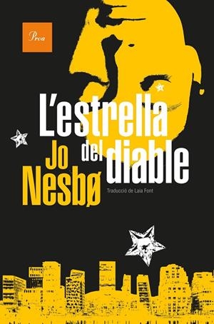 L'estrella del diable (Sèrie Harry Hole 5) | 9788482569444 | Nesbo, Jo | Botiga online La Carbonera