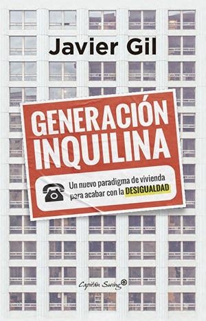 Generación inquilina | 9791399105988 | Gil, Javier | Botiga online La Carbonera