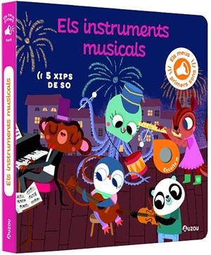Els meus primers sons - Els instruments musicals | 9791039530774 | Notaert, Amandine | Botiga online La Carbonera