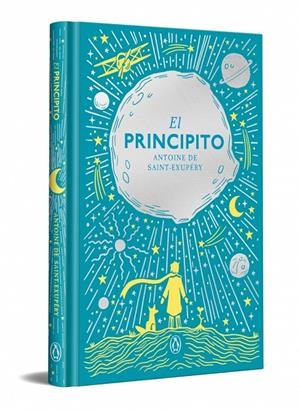 El Principito (edición especial en tapa dura) | 9788491057833 | Saint-Exupéry, Antoine de | Botiga online La Carbonera