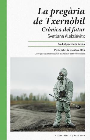 La pregària de Txernòbil | 9788415539926 | Aleksiévitx, Svetlana | Botiga online La Carbonera
