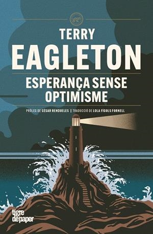 Esperança sense optimisme | 9791387645236 | Eagleton, Terry | Botiga online La Carbonera