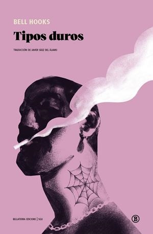 Tipos duros | 9791387639501 | bell hooks | Botiga online La Carbonera