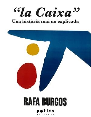 La Caixa | 9788410255470 | Burgos, Rafa | Botiga online La Carbonera