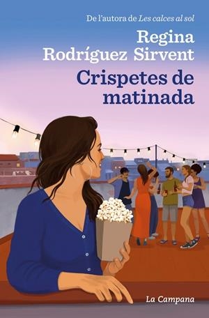 Crispetes de matinada | 9788419245519 | Rodríguez Sirvent, Regina | Botiga online La Carbonera