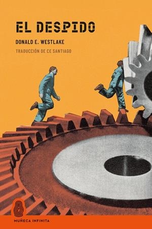 El despido | 9791399074659 | E. Westlake, Donald | Botiga online La Carbonera