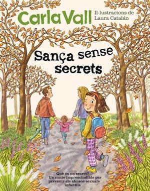 Sança sense secrets | 9791387574475 | Vall, Carla/Catalán, Laura | Botiga online La Carbonera