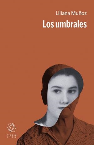 Los umbrales | 9791399070187 | Muñoz, Liliana | Botiga online La Carbonera