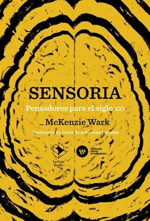 Sensoria | 9791387713102 | McKenzie Wark | Botiga online La Carbonera