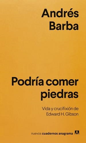 Podría comer piedras | 9788433949271 | Barba, Andrés | Botiga online La Carbonera