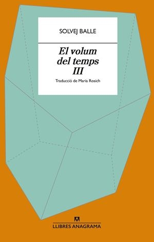 El volum del temps III | 9788433949400 | Balle, Solvej | Botiga online La Carbonera