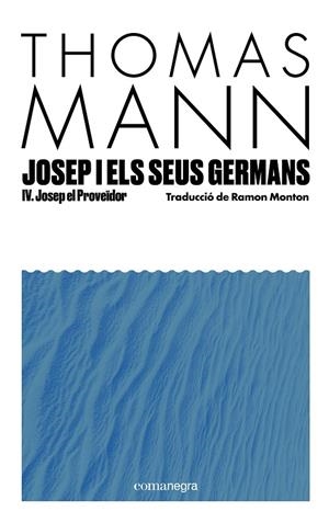 Josep i els seus germans IV | 9791387969233 | Mann, Thomas | Botiga online La Carbonera