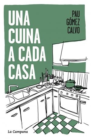 Una cuina a cada casa | 9791387564117 | Gómez Calvo, Pau | Botiga online La Carbonera