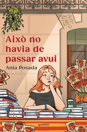 Això no havia de passar avui | 9791387809379 | Posada, Ania | Botiga online La Carbonera